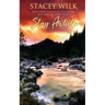Stay Awhile