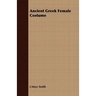 Ancient Greek Female Costume