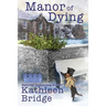 Manor of Dying
