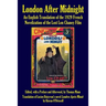 London After Midnight: An English Translation of the 1929 French Novelization of the Lost Lon Chaney Film