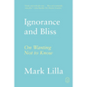 Ignorance and Bliss: On Wanting Not to Know
