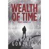 Wealth of Time Series: Books 1-3