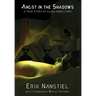 Angst in the Shadows: A True Story of Alien Abductions