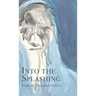 Into the Splashing