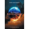 The Book of Revelation: God's Last Word for the Last Days