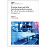 Creating Smart and Safe Manufacturing Environments: The Role of Innovation and Safety Management