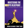 Mastering the TPS Blueprint: Transforming Trauma into Triumph