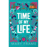 Time of My Life