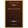 The Dawn of Astronomy