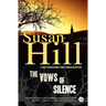 The Vows of Silence: A Simon Serrailler Mystery