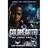 Coldhearted 3: No Loose Endz