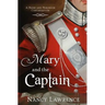 Mary and the Captain: A Pride and Prejudice Continuation