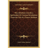 Was Abraham Lincoln a Spiritualist Or Curious Revelations From the Life of a Trance Medium