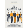 The Change Up: A Modern Executive Novel
