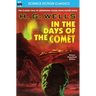 In the Days of the Comet