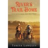 River's Trail Home