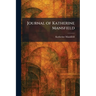 Journal of Katherine Mansfield