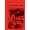 Kurt Weill: The Threepenny Opera