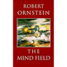 The Mind Field: A Personal Essay