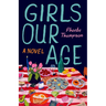 Girls Our Age
