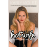 Hotwife Caught Cheating - A Hot Wife Watching Wife Sharing Multiple Partner Romance Novel