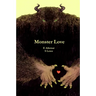 Monster Love