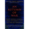 An Autumn of War: What America Learned from September 11 and the War on Terrorism