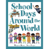 School Days Around the World