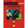 Essential Elements for Jazz Ensemble a Comprehensive Method for Jazz Style and Improvisation