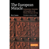 The European Miracle: Environments, Economies and Geopolitics in the History of Europe and Asia