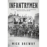 Infantrymen