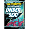 Can You Survive 20,000 Leagues Under the Sea?