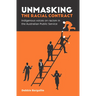 Unmasking the Racial Contract