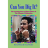 Can You Dig It?: The Amazing Life of Harry Elston and the Friends of Distinction