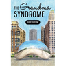 The Grandma Syndrome