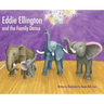 Eddie Ellington and the Family Dance