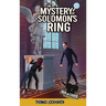 The Mystery of Solomon's Ring (Book 2): Ava & Carol Detective Agency