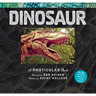 Dinosaur: A Photicular Book