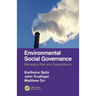 Environmental Social Governance: Managing Risk and Expectations