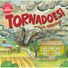 Tornadoes! (New & Updated Edition)