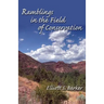 Ramblings in the Field of Conservation