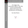 The Twilight of the French Eastern Alliances, 1926-1936: French-Czechoslovak-Polish Relations from Locarno to the Remilitarization of the Rhineland