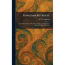 Ignatian Retreats: Three Retreats for Lay People According to the Method and Plan of the Spiritual Exercises