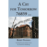 A Cry For Tomorrow 76859 ...