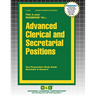 Advanced Clerical and Secretarial Positions