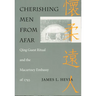 Cherishing Men from Afar: Qing Guest Ritual and the Macartney Embassy of 1793