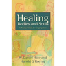 Healing Bodies and Souls