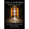 Love is at the Door: God Awakens His Church Through Dreams and Visions