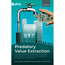 Predatory Value Extraction: How the Looting of the Business Corporation Became the Us Norm and How Sustainable Prosperity Can Be Restored