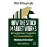 How the Stock Market Works: A Beginner's Guide to Investment